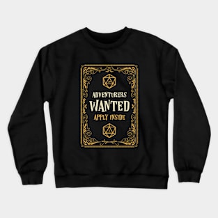 Adventurers Wanted Apply Inside RPG Crewneck Sweatshirt